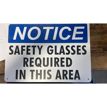 Sign - "Notice Safety Glasses Required" - 10x14