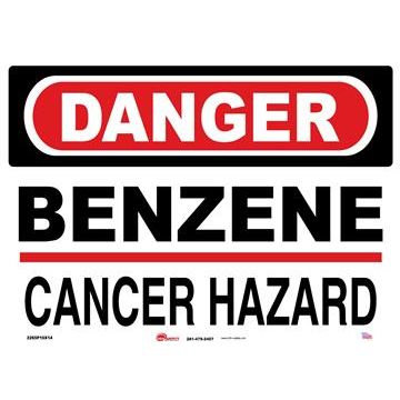 Sign - "Danger - Benzene Cancer Hazard" - Plastic - 10" x 14"