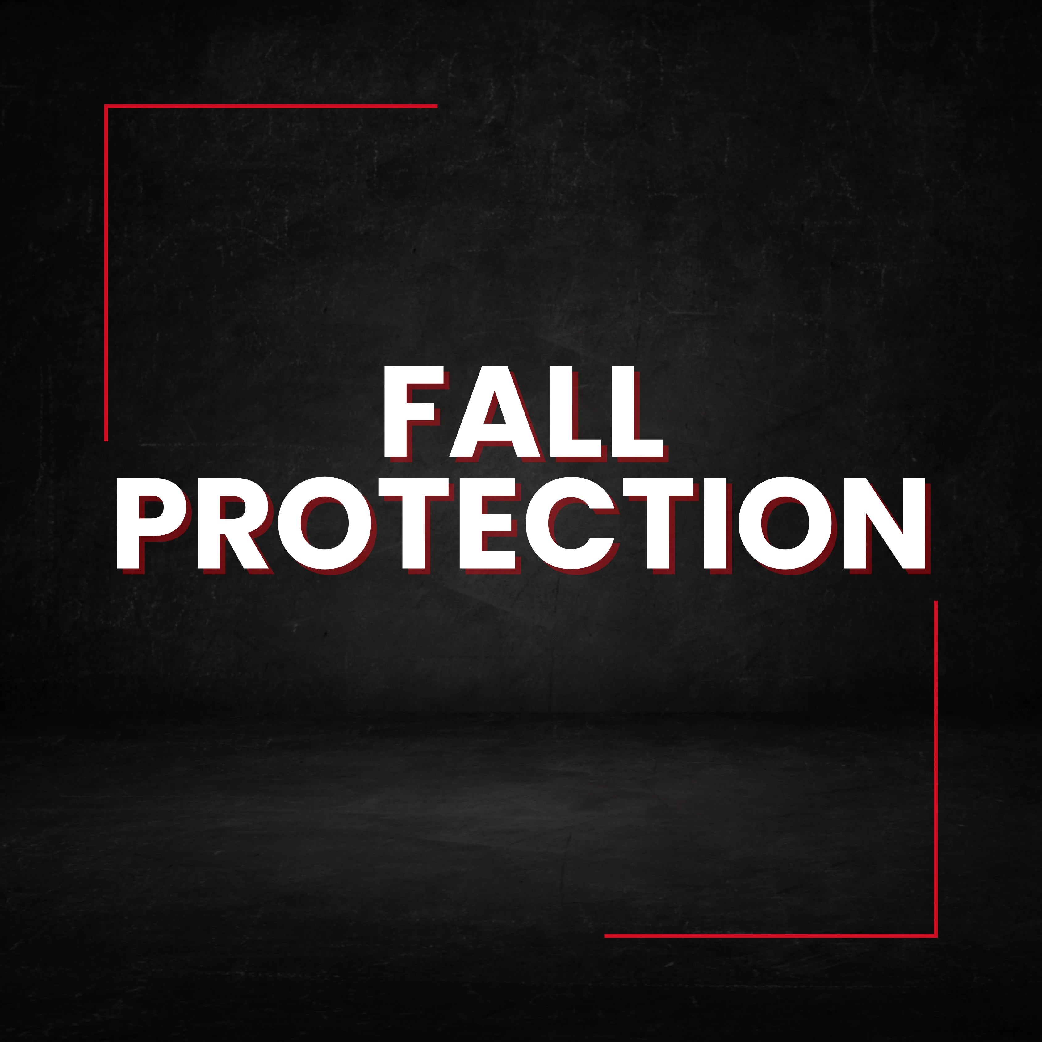 Fall Protection Promo Fall Protection – 24Hr Safety