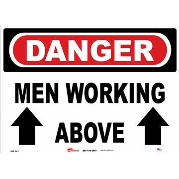 Sign - "Danger - Men Working Above" - Plastic - 10" x 14"