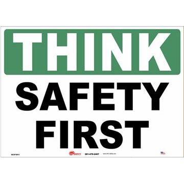 ADDI 01-8623P10X14 Plastic Sign - "Think Safety First" - 10 x 14