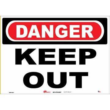 Sign - "Danger - Keep Out" - Plastic - 10" x 14"