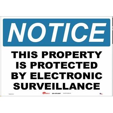 Sign - "Notice - This Property Is Protected By Electronic Surveillance" - Plastic - 10" x 14"